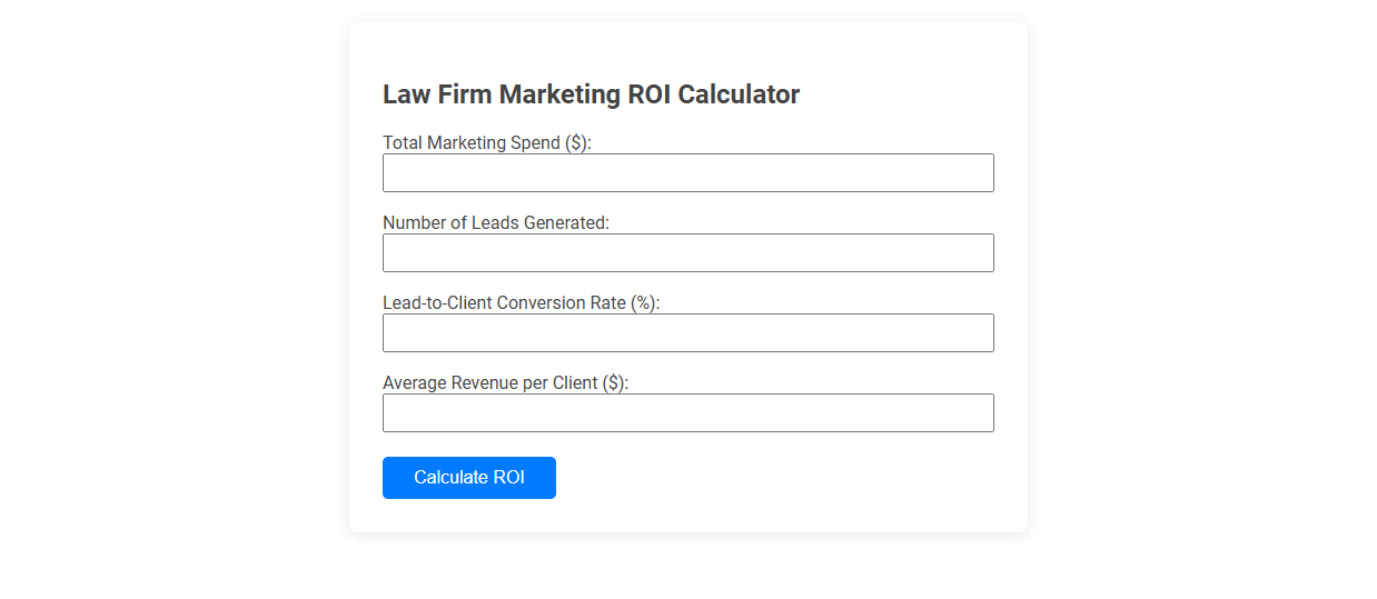 Maximizing Legal Practice Growth with a Free Online Tool for Law Firm Marketing ROI